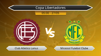 Copa Libertadores - Club Atletico Lanus vs Mirassol Futebol Clube